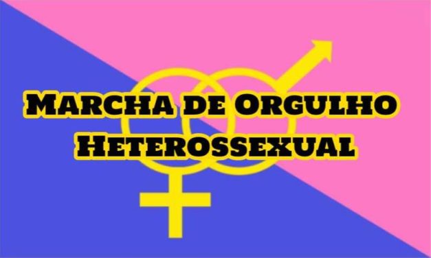 A MARCHA DO ORGULHO HETEROSSEXUAL, DIA 21 DE SETEMBRO